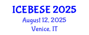 International Conference on Environmental, Biological, Ecological Sciences and Engineering (ICEBESE) August 12, 2025 - Venice, Italy
