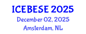 International Conference on Environmental, Biological, Ecological Sciences and Engineering (ICEBESE) December 02, 2025 - Amsterdam, Netherlands