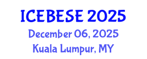 International Conference on Environmental, Biological, Ecological Sciences and Engineering (ICEBESE) December 06, 2025 - Kuala Lumpur, Malaysia