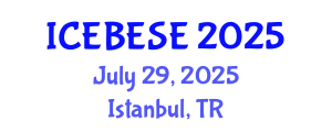 International Conference on Environmental, Biological, Ecological Sciences and Engineering (ICEBESE) July 29, 2025 - Istanbul, Turkey