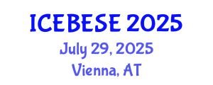 International Conference on Environmental, Biological, Ecological Sciences and Engineering (ICEBESE) July 29, 2025 - Vienna, Austria