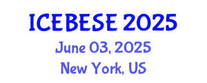 International Conference on Environmental, Biological, Ecological Sciences and Engineering (ICEBESE) June 03, 2025 - New York, United States