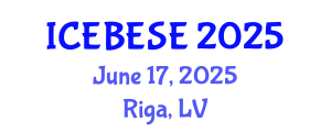 International Conference on Environmental, Biological, Ecological Sciences and Engineering (ICEBESE) June 17, 2025 - Riga, Latvia