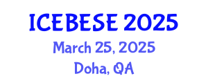International Conference on Environmental, Biological, Ecological Sciences and Engineering (ICEBESE) March 25, 2025 - Doha, Qatar