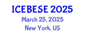 International Conference on Environmental, Biological, Ecological Sciences and Engineering (ICEBESE) March 25, 2025 - New York, United States