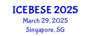 International Conference on Environmental, Biological, Ecological Sciences and Engineering (ICEBESE) March 29, 2025 - Singapore, Singapore