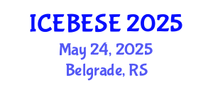 International Conference on Environmental, Biological, Ecological Sciences and Engineering (ICEBESE) May 24, 2025 - Belgrade, Serbia