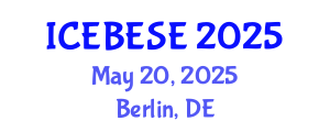 International Conference on Environmental, Biological, Ecological Sciences and Engineering (ICEBESE) May 20, 2025 - Berlin, Germany