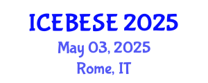 International Conference on Environmental, Biological, Ecological Sciences and Engineering (ICEBESE) May 03, 2025 - Rome, Italy