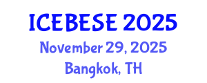 International Conference on Environmental, Biological, Ecological Sciences and Engineering (ICEBESE) November 29, 2025 - Bangkok, Thailand