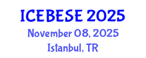 International Conference on Environmental, Biological, Ecological Sciences and Engineering (ICEBESE) November 08, 2025 - Istanbul, Turkey