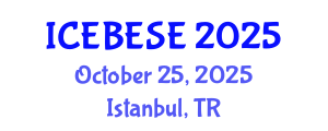 International Conference on Environmental, Biological, Ecological Sciences and Engineering (ICEBESE) October 25, 2025 - Istanbul, Turkey