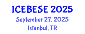 International Conference on Environmental, Biological, Ecological Sciences and Engineering (ICEBESE) September 27, 2025 - Istanbul, Turkey