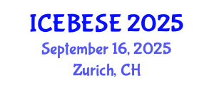 International Conference on Environmental, Biological, Ecological Sciences and Engineering (ICEBESE) September 16, 2025 - Zurich, Switzerland