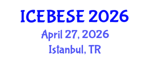 International Conference on Environmental, Biological, Ecological Sciences and Engineering (ICEBESE) April 27, 2026 - Istanbul, Turkey International Conference on Environmental, Biological, Ecological Sciences and Engineering (ICEBESE) April 27, 2026 - Istanbul, Turkey