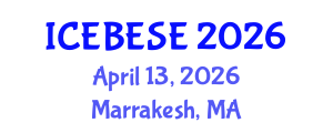 International Conference on Environmental, Biological, Ecological Sciences and Engineering (ICEBESE) April 13, 2026 - Marrakesh, Morocco International Conference on Environmental, Biological, Ecological Sciences and Engineering (ICEBESE) April 13, 2026 - Marrakesh, Morocco