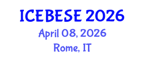 International Conference on Environmental, Biological, Ecological Sciences and Engineering (ICEBESE) April 08, 2026 - Rome, Italy