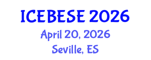 International Conference on Environmental, Biological, Ecological Sciences and Engineering (ICEBESE) April 20, 2026 - Seville, Spain International Conference on Environmental, Biological, Ecological Sciences and Engineering (ICEBESE) April 20, 2026 - Seville, Spain