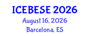 International Conference on Environmental, Biological, Ecological Sciences and Engineering (ICEBESE) August 16, 2026 - Barcelona, Spain