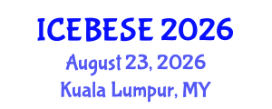 International Conference on Environmental, Biological, Ecological Sciences and Engineering (ICEBESE) August 23, 2026 - Kuala Lumpur, Malaysia