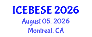 International Conference on Environmental, Biological, Ecological Sciences and Engineering (ICEBESE) August 05, 2026 - Montreal, Canada