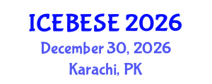 International Conference on Environmental, Biological, Ecological Sciences and Engineering (ICEBESE) December 30, 2026 - Karachi, Pakistan International Conference on Environmental, Biological, Ecological Sciences and Engineering (ICEBESE) December 30, 2026 - Karachi, Pakistan