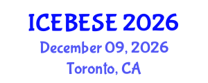 International Conference on Environmental, Biological, Ecological Sciences and Engineering (ICEBESE) December 09, 2026 - Toronto, Canada International Conference on Environmental, Biological, Ecological Sciences and Engineering (ICEBESE) December 09, 2026 - Toronto, Canada