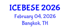 International Conference on Environmental, Biological, Ecological Sciences and Engineering (ICEBESE) February 04, 2026 - Bangkok, Thailand