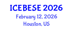 International Conference on Environmental, Biological, Ecological Sciences and Engineering (ICEBESE) February 12, 2026 - Houston, United States International Conference on Environmental, Biological, Ecological Sciences and Engineering (ICEBESE) February 12, 2026 - Houston, United States