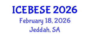 International Conference on Environmental, Biological, Ecological Sciences and Engineering (ICEBESE) February 18, 2026 - Jeddah, Saudi Arabia