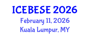 International Conference on Environmental, Biological, Ecological Sciences and Engineering (ICEBESE) February 11, 2026 - Kuala Lumpur, Malaysia