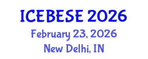 International Conference on Environmental, Biological, Ecological Sciences and Engineering (ICEBESE) February 23, 2026 - New Delhi, India International Conference on Environmental, Biological, Ecological Sciences and Engineering (ICEBESE) February 23, 2026 - New Delhi, India