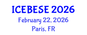 International Conference on Environmental, Biological, Ecological Sciences and Engineering (ICEBESE) February 22, 2026 - Paris, France