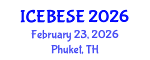 International Conference on Environmental, Biological, Ecological Sciences and Engineering (ICEBESE) February 23, 2026 - Phuket, Thailand International Conference on Environmental, Biological, Ecological Sciences and Engineering (ICEBESE) February 23, 2026 - Phuket, Thailand