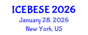 International Conference on Environmental, Biological, Ecological Sciences and Engineering (ICEBESE) January 28, 2026 - New York, United States