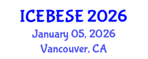 International Conference on Environmental, Biological, Ecological Sciences and Engineering (ICEBESE) January 05, 2026 - Vancouver, Canada International Conference on Environmental, Biological, Ecological Sciences and Engineering (ICEBESE) January 05, 2026 - Vancouver, Canada