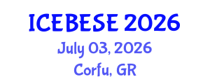 International Conference on Environmental, Biological, Ecological Sciences and Engineering (ICEBESE) July 03, 2026 - Corfu, Greece International Conference on Environmental, Biological, Ecological Sciences and Engineering (ICEBESE) July 03, 2026 - Corfu, Greece