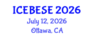 International Conference on Environmental, Biological, Ecological Sciences and Engineering (ICEBESE) July 12, 2026 - Ottawa, Canada