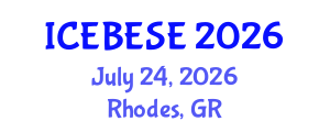 International Conference on Environmental, Biological, Ecological Sciences and Engineering (ICEBESE) July 24, 2026 - Rhodes, Greece