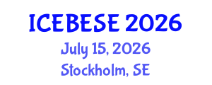 International Conference on Environmental, Biological, Ecological Sciences and Engineering (ICEBESE) July 15, 2026 - Stockholm, Sweden