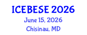 International Conference on Environmental, Biological, Ecological Sciences and Engineering (ICEBESE) June 15, 2026 - Chisinau, Republic of Moldova International Conference on Environmental, Biological, Ecological Sciences and Engineering (ICEBESE) June 15, 2026 - Chisinau, Republic of Moldova