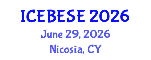 International Conference on Environmental, Biological, Ecological Sciences and Engineering (ICEBESE) June 29, 2026 - Nicosia, Cyprus International Conference on Environmental, Biological, Ecological Sciences and Engineering (ICEBESE) June 29, 2026 - Nicosia, Cyprus