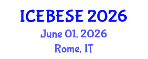 International Conference on Environmental, Biological, Ecological Sciences and Engineering (ICEBESE) June 01, 2026 - Rome, Italy International Conference on Environmental, Biological, Ecological Sciences and Engineering (ICEBESE) June 01, 2026 - Rome, Italy