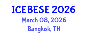 International Conference on Environmental, Biological, Ecological Sciences and Engineering (ICEBESE) March 08, 2026 - Bangkok, Thailand