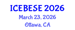 International Conference on Environmental, Biological, Ecological Sciences and Engineering (ICEBESE) March 23, 2026 - Ottawa, Canada International Conference on Environmental, Biological, Ecological Sciences and Engineering (ICEBESE) March 23, 2026 - Ottawa, Canada