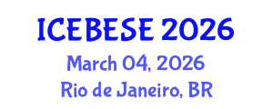 International Conference on Environmental, Biological, Ecological Sciences and Engineering (ICEBESE) March 04, 2026 - Rio de Janeiro, Brazil