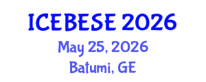 International Conference on Environmental, Biological, Ecological Sciences and Engineering (ICEBESE) May 25, 2026 - Batumi, Georgia International Conference on Environmental, Biological, Ecological Sciences and Engineering (ICEBESE) May 25, 2026 - Batumi, Georgia