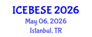 International Conference on Environmental, Biological, Ecological Sciences and Engineering (ICEBESE) May 06, 2026 - Istanbul, Turkey