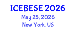 International Conference on Environmental, Biological, Ecological Sciences and Engineering (ICEBESE) May 25, 2026 - New York, United States International Conference on Environmental, Biological, Ecological Sciences and Engineering (ICEBESE) May 25, 2026 - New York, United States