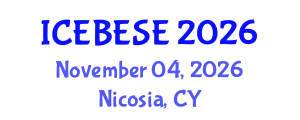 International Conference on Environmental, Biological, Ecological Sciences and Engineering (ICEBESE) November 04, 2026 - Nicosia, Cyprus